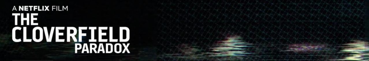 cloverfield paradox netflix 1080410