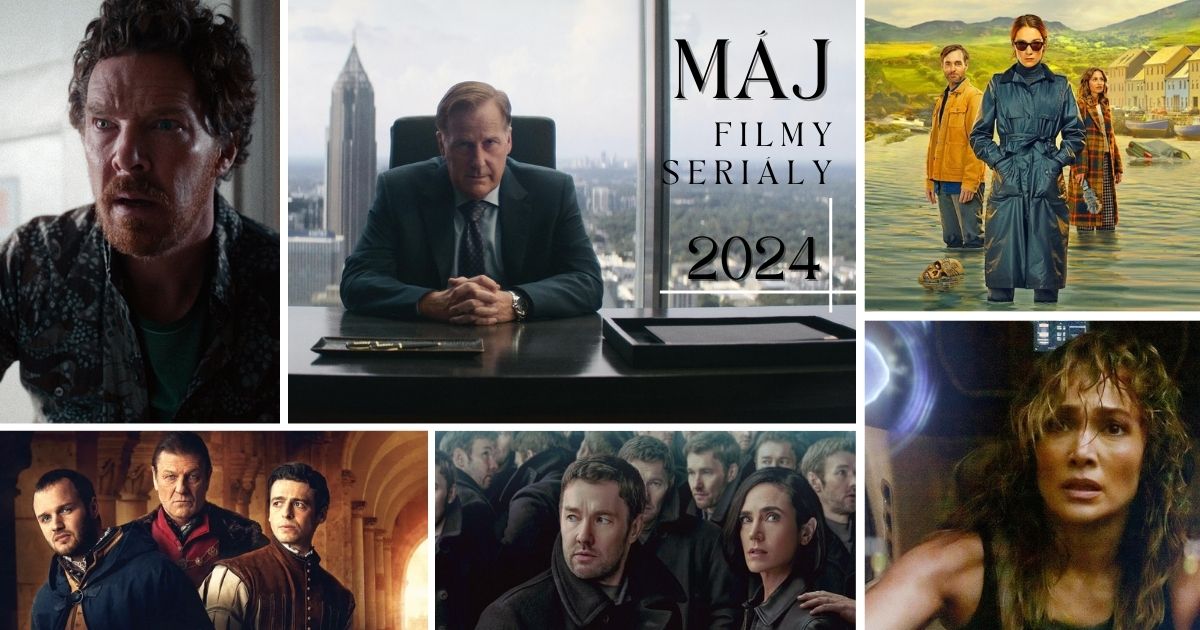 tipy na filmy a serialy maj 2024